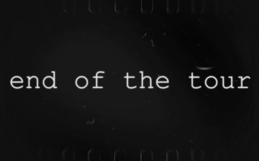 Video: Final de la Gira – End of the Tour